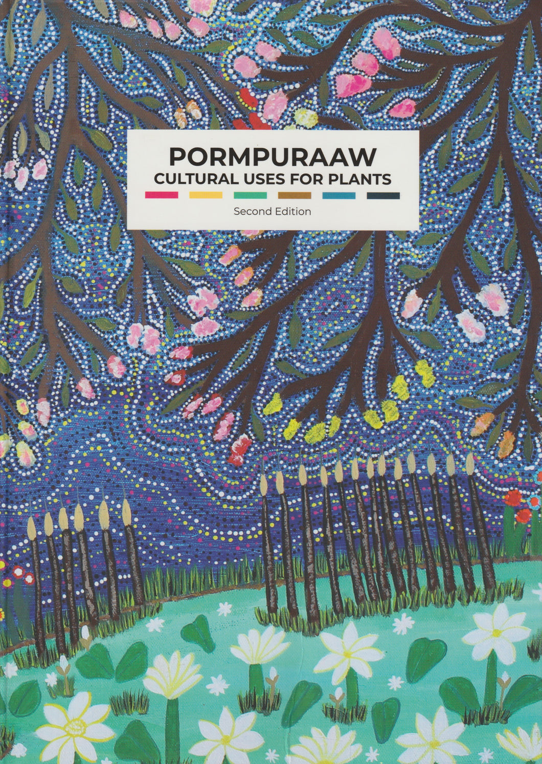 Pormpuraaw Cultural Uses For Plants 2nd Edition